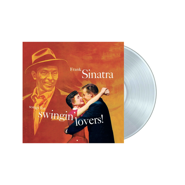 Frank Sinatra - Songs for Swingin' Lovers!